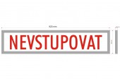 Fotografie nevstupovat_original.jpg